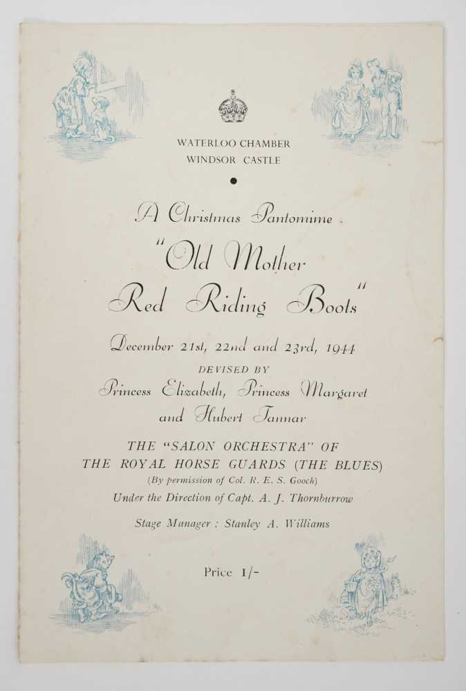 Lot 42 - Rare wartime Royal Pantomime programme for 'Old Mother Red Riding Boots' held at Windsor Castle December 21st-23rd 1944, starring Princess Elizabeth as Lady Christina Sherwood and Princess Margare...