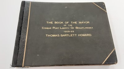 Lot 1525 - Brightlingsea Memorabilia - The Book of the Mayor of the Cinque Port Liberty of Brightling 1928-29  Thomas Bartlett Howard. Quarter leather bound albun containing photgraphs, news paper cuttings do...