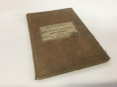 Lot 1791 - J Gardner - Taxidermy; Bird stuffing made easy, third edition 1861, cloth boards