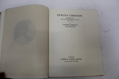 Lot 1445 - Evelyn Cheston, Member Of The New English Art Club, by Charles Cheston, limited to 100 copies of which this volume is numbered 4, signed by the author, green cloth bound