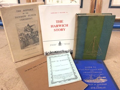 Lot 888 - Essex interest: Francis W Steer - The History of the Dunmow Flitch Ceremony, with signed dedication from the author, also Leonard T Weaver - The Harwich Story, 1975, with loose letter from the auth...