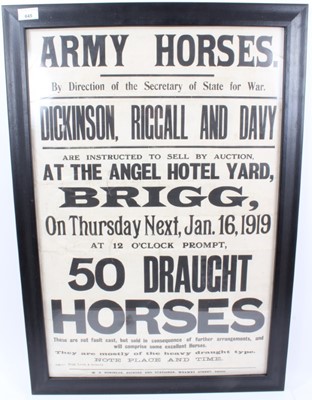 Lot 645 - Interesting First World War period Army Horses poster, for the auction of 50 Draught Horses at the Angel Hotel Yard, Brigg, Jan. 16 1919, in glazed frame, poster 75 x 49cm.