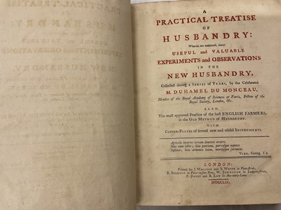 Lot 1673 - Duhamel du Monceau - A Practical Treatise of Husbandry, 1759 first edition in English, contemporary calf binding