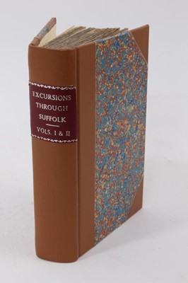 Lot 894 - Thomas Kitson Cromwell - Excursions in the County of Suffolk', 2 volumes bound as one, engravings to front, lacking folding maps, modern rebinding