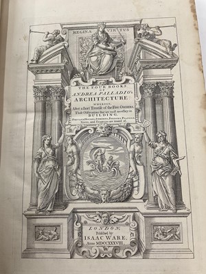 Lot 1730 - Andrea Palladio - The Four Books of Architecture, translation by Isaac Ware, 1738
