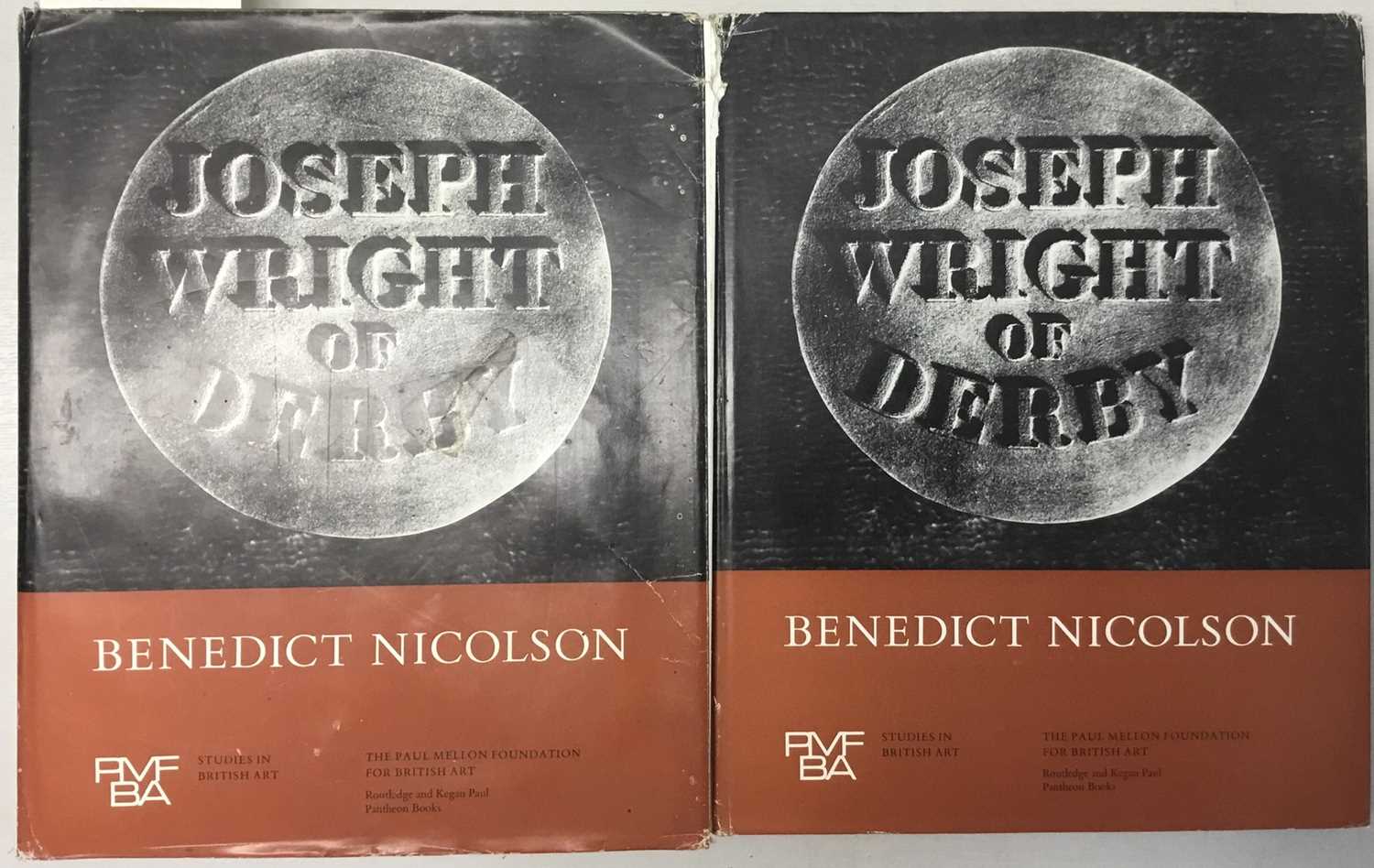 Lot 1739 - Books - two volumes, Joseph Wright of Derby, Benedict Nicolson, published 1968