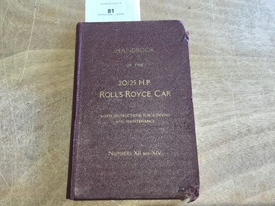 Lot 81 - Rolls-Royce 20/25 handbook Numbers XII and XIV, published 1938