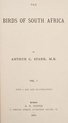 Lot 1170 - Arthur C. Stark and W. L. Sclater The Birds of South Africa, pub London: R. H. Porter, 1901, original cloth binding