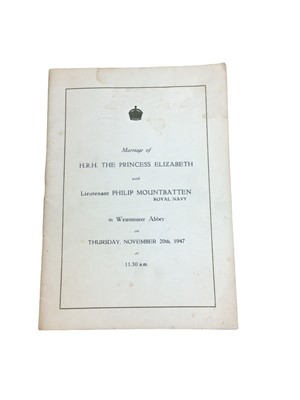 Lot 117 - The Wedding of H.R.H. Princess Elizabeth with Lt. Philip Mountbatten R.N. Nov.20th 1947, Order of Service