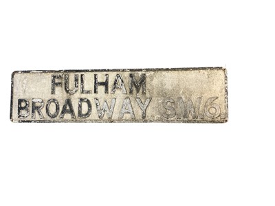Lot 8 - Original probably aluminium Fulham Broadway S.W.6.. London street sign, 112 x 28cm ideal for a Chelsea football club fan!