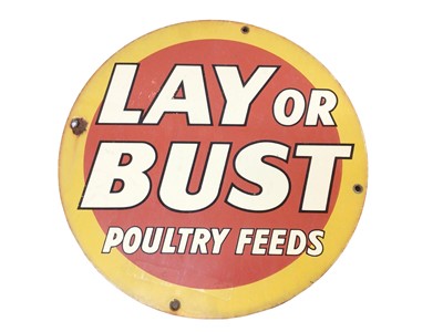 Lot 25 - Original 'Lay or Bust Poultry Feeds' enamel sign, 28.5cm diameter