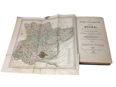 Lot 1002 - Philip Morant - The History and Antiquities of the County of Essex, compiled from the best and most ancient Historians, Chelmsford Reprinted And Sold By Meggy And Chalk 1816, 2 vols