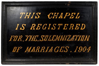 Lot 820 - Large painted sign - This chapel is registered for the Solmnization of Marriages 1904