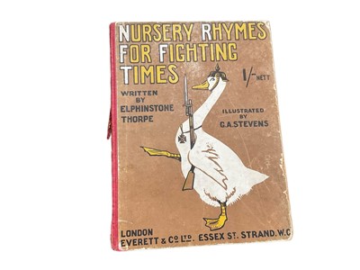 Lot 1745 - Elphinstone Thorpe- Nursery Rhymes For Fighting Times Published by Everett & Co Ltd.