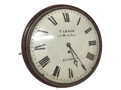 Lot 674 - Early 19th century mahogany cased wall clock, by T. Leach, 55 Mark Lane, London, with 12inch circular glazed white painted dial