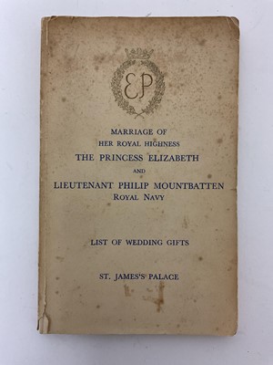 Lot 761 - Marriage of Her Royal Highness The Princess Elizabeth and Lieutenant Philip Mountbatten Royal Navy List of Wedding Gifts