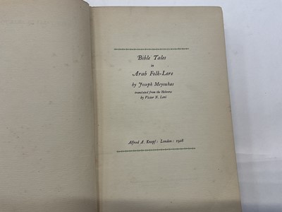 Lot 1574 - Joseph Meyouhas - Bible tales in Arab Folk lore with dedication to High Commissioner of Palestine 1930