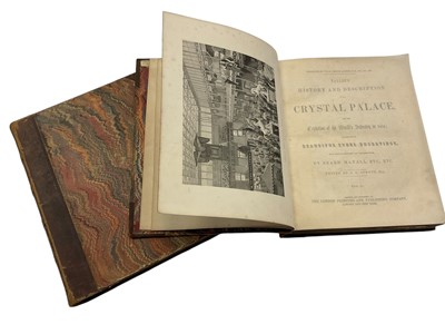 Lot 1567 - Beard Mayall - Tallis's History and Description of the Crystal Palace and the Exhibition of the World's Industry in 1851. 2 vols (of three)