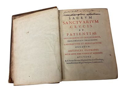 Lot 1663 - Pedro Bivero - Sacrum Sanctuarium crucis et patientiae : Crucifixorum et Cruciferorum In Latin R P Petro Bivero Matritensi soc Iesv Theologo Serenissimorum Belgij Pr...