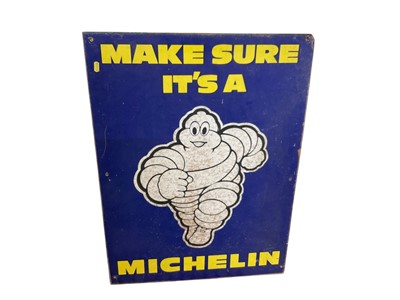 Lot 93 - Michelin 'Make Sure It's A Michelin' hardboard sign, 81.5 x 61cm.