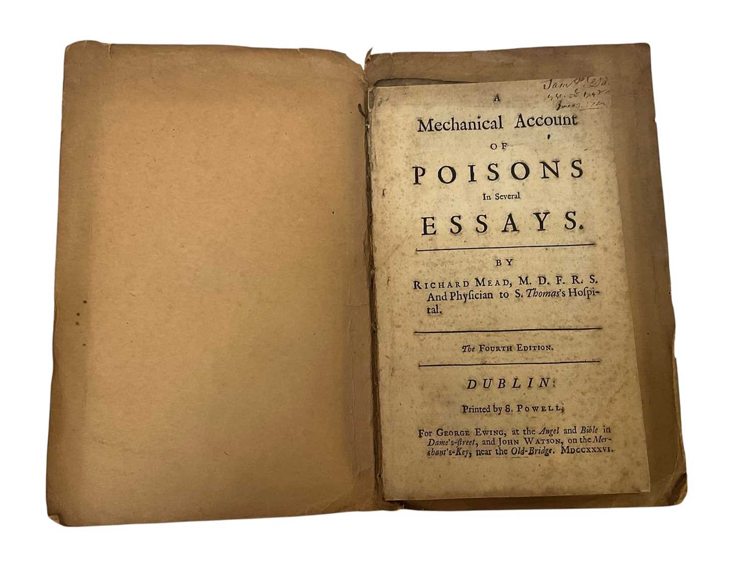 Lot 1676 - Medical books: Richard Mead - A Mechanical Account of Poisons in several Essays ...., fourth edition, Dublin 1736, 8vo, lacking binding