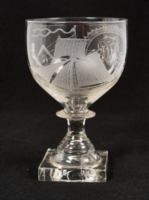Lot 45 - George III glass rummer, with cut decoration of a ship at full sail, Masonic emblem, initials in cartouche, and motto “Good Intent”, on a moulded square foot
