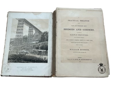 Lot 1648 - William Humber - A Practical Treatise on Cast and Wrought Iron Bridges and Girders