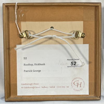 Lot 1564 - *Patrick George (1923-2016) oil on panel - Rooftop, Hickbush, 16.5cm square, framed Provenance: Contempoary & Post War British Art Sale in Air of Gainsborough's House, Reeman Dansie,...