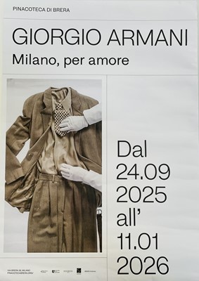 Lot 86 - Giorgio Armani exhibition poster, 'Milano, per amore', Brera Gallery, Milan, 24.09.2025-11.01.2026, 68cm x 48cm unframed, together with a copy of an article in The Times (29th September 2025) ab...