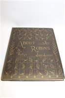 Lot 2544 - Books - Lady Lindsay, Above Robins, published...