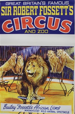 Lot 2407 - Circus Poster Sir Robert Fossett's Circus and Zoo. Bailey Fossett's African Lions Printer W E Berry Ltd Bradford.