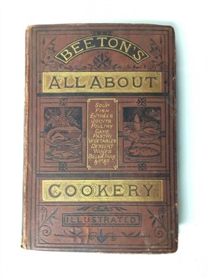 Lot 2503 - Victorian bound volume of ‘Beeton’s All About Cookery’ published by Ward, Lock & Co. 1880s Edition it’s red cloth and gilded decoration. Retailed by W.H.Smith & son, London. Signed ‘Thomas H. Smith...