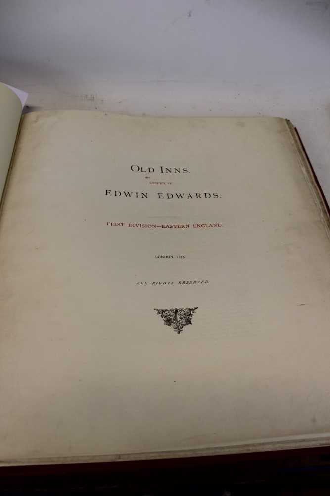 Lot 2322 - Edwin Edwards - ‘Old Inns’ First Division - Eastern England, London 1873, 52 etchings, modern cloth binding