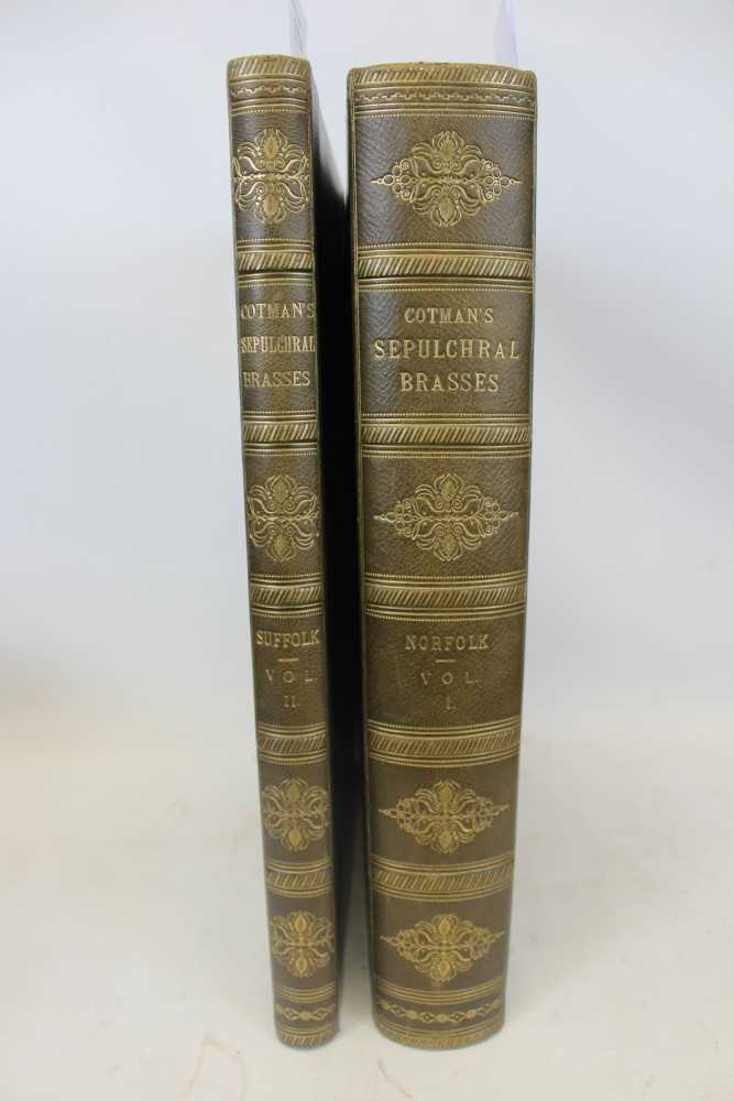 Lot 2324 - John Sell Cotman - two volumes ‘Sepulchral Brasses’, Norfolk and Suffolk, second with additional plates, London 1839, fine with half leather bindings and marbled boards