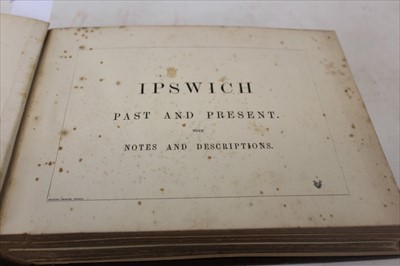 Lot 2342 - Ipswich Past and Present, 3 Volumes of mounted photographs, 1890, some foxing, very scarce