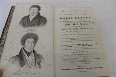 Lot 2362 - J Curtis ‘An Authentic and Faithfull History of the Mysterious Murder of Maria Martin..’, 1828, gilt tooled polished calf binding with replaced spine