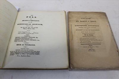 Lot 2367 - The Poll for Members of Parliament for the Borough of Ipswich, 1820, printed Cowell’s Ipswich, original binding with rubbing  to polished surface, together with ‘A Letter to the Free Burgesses of I...