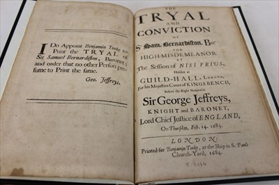 Lot 2380 - ‘The Tryal and Conviction of Sir Sam Bernardiston, Bart. For High-Misdemeanor....before the Right Honourable Sir George Jeffreys’, London 1684, board binding
