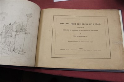 Lot 2414 - Mrs David Hanbury - Day in the Diary of a Stag, illustrated by Edward Robert Smythe, 1846, complete but with restorations, modern card binding