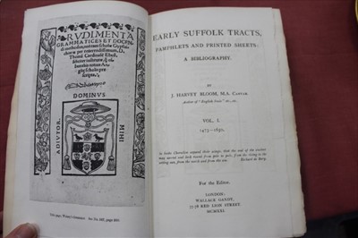 Lot 2441 - J. Harvest Bloom - Early Suffolk Tracts, Pamphlets and Printed Sheets, Vol 1 1473-1650, printed for the Editor Wallace Gandy, Limited edition 42 of 50 copies, card boards, together with John Clubbe...