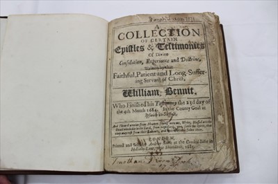 Lot 2449 - William Bennit - ‘A Collection of Certain Epistles and Testimonies of Divine Consolation, Experience and Doctrine Written by the Faithful, Patient and Long-Suffering Servant of Christ William Benni...