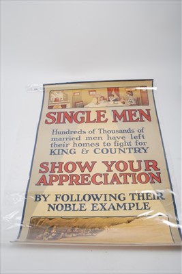 Lot 618 - First World War recruitment poster- Single men, hundreds of thousands of married men have left their homes to fight for King & Country, show your appreciation by following their noble example, publ...