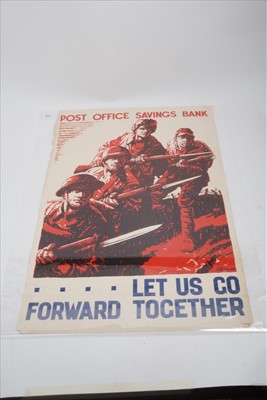 Lot 624 - Second World War Savings poster- Post Office savings bank, let us go forward together, depicting soldiers waiting with fixed bayonets, 76.5 x 51cm