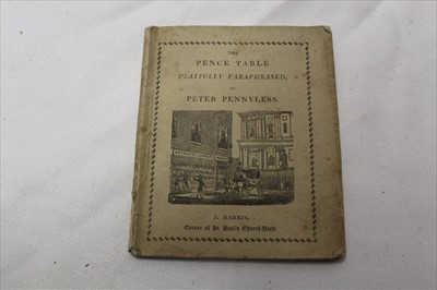 Lot 1093 - Antiquarian Book - The Pence Table Playfully Paraphrased by Peter Pennyless.  Publisher J. Harris, Corner of St Paul's Church-Yard June 1 1818, with coloured illustrations.