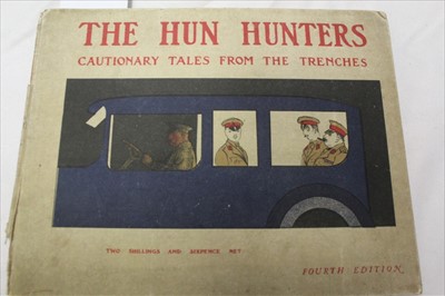 Lot 1096 - Book The Hun Hunters, Cautionary Tales from the Trenches with cartoon illustrations, hard cover 1916 Fourth Edition.  Publisher Grant Richards Ltd, London