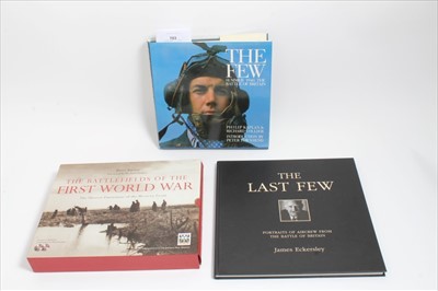 Lot 703 - Books- The Last of the Few by James Eckersley together with two other military related books (3)