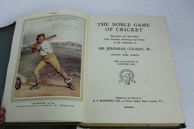 Lot 1089 - Sir Jeremiah Coleman  - The noble game of Cricket, first edition limited to 150 copies, with dust jacket