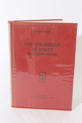 Lot 354 - Book - 'The Goldsmiths of Malta and their Marks' by Victor F Denaro, Florence 1972