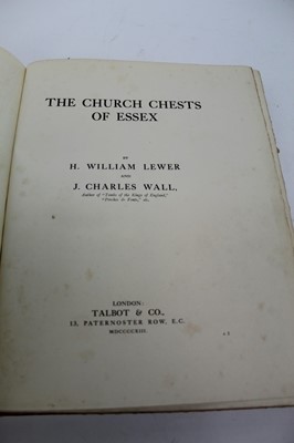 Lot 1094 - H W Lever - Church chests of Essex, 1913 first edition with letter from the author