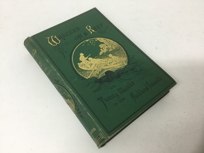 Lot 1033 - Francis Raynal - Wrecked on a Reef, twenty months on the Auckland Islands, 1880 edition published Thomas Nelson & Sons, complete in original gilt tooled cloth binding and generally good order